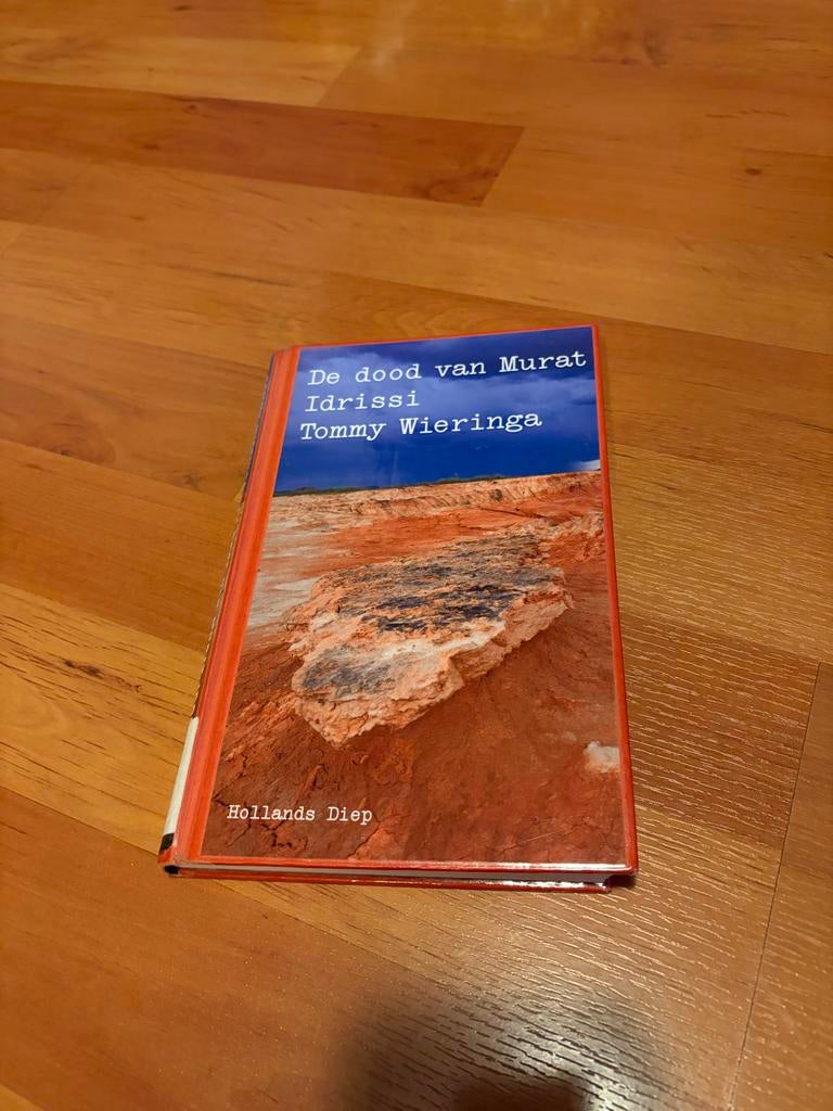 De dood van Murat Idrissi - Tommy Wieringa, Ophalen of Verzenden, Gelezen, Nederland