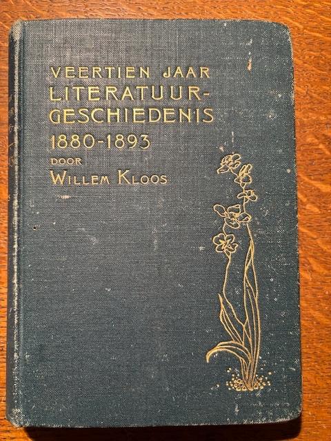 Kloos Willem - Veertien jaar literatuurgeschiedenis, Antiek en Kunst, Verzenden