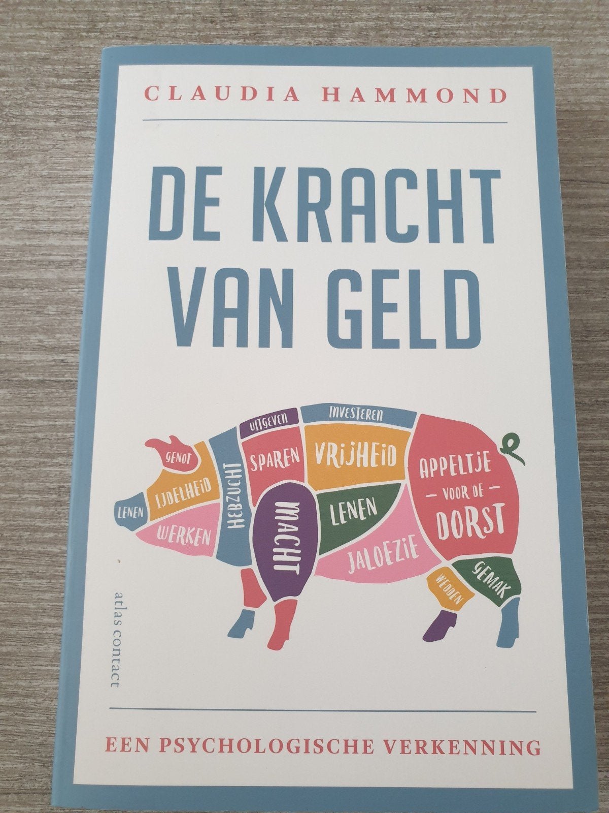 De Kracht van Geld - Claudia Hammond, Ophalen of Verzenden, Gelezen, Claudia Hammond