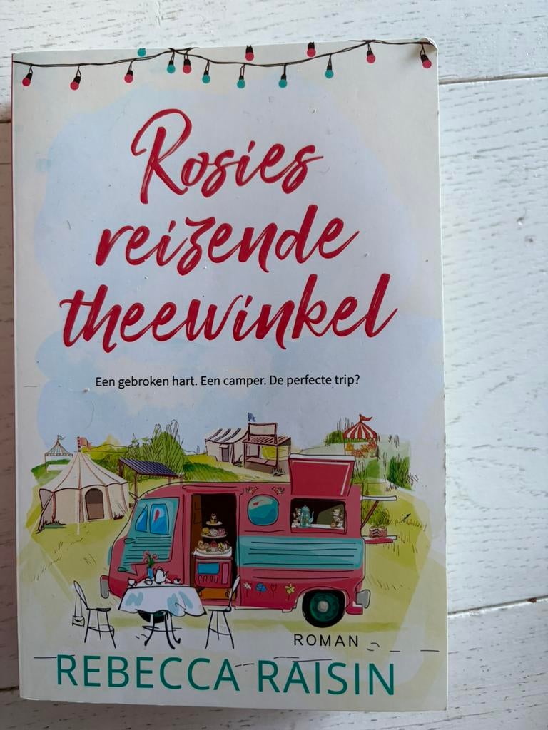 Rebecca Raisin - Rosies reizende theewinkel, Ophalen of Verzenden, Zo goed als nieuw, Rebecca Raisin
