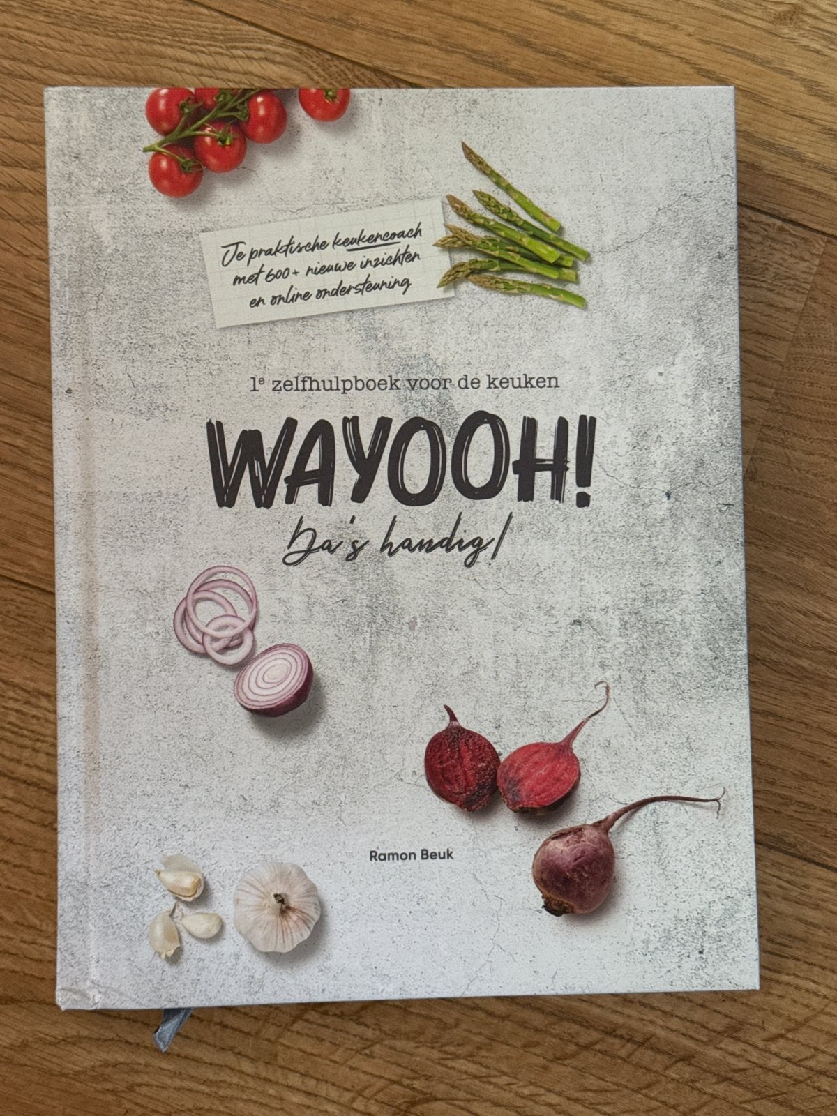 WAYOOH! Da's handig! - Ramon Beuk kookboek, Voorgerechten en Soepen, Ophalen of Verzenden, Zo goed als nieuw, Gezond koken