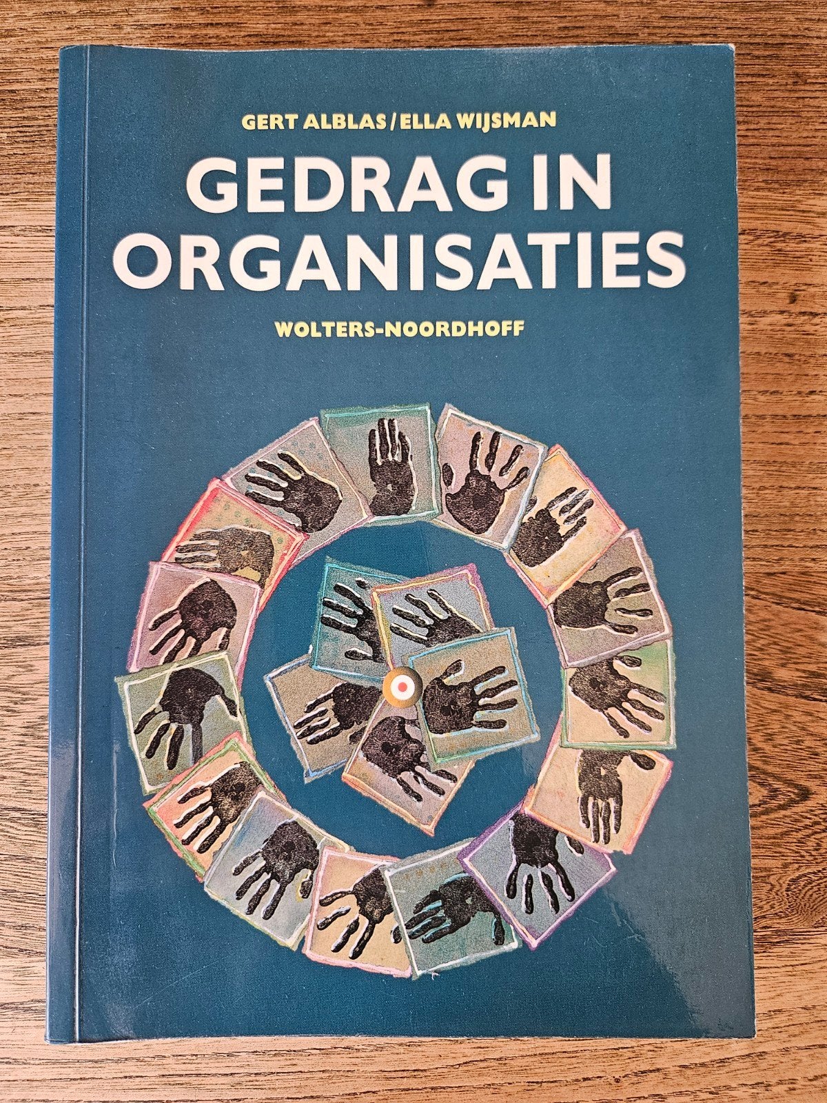 Gedrag in Organisaties - Alblas / Wijsman (HBO/WO), Gelezen, Gert Alblas / Ella Wijsman, Gamma, HBO