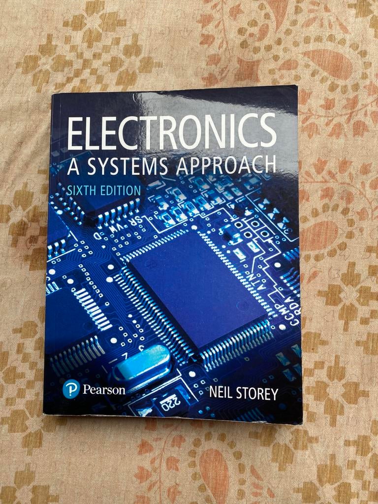 Electronics A Systems Approach, Neil Storey, Boeken, Ophalen of Verzenden, Zo goed als nieuw