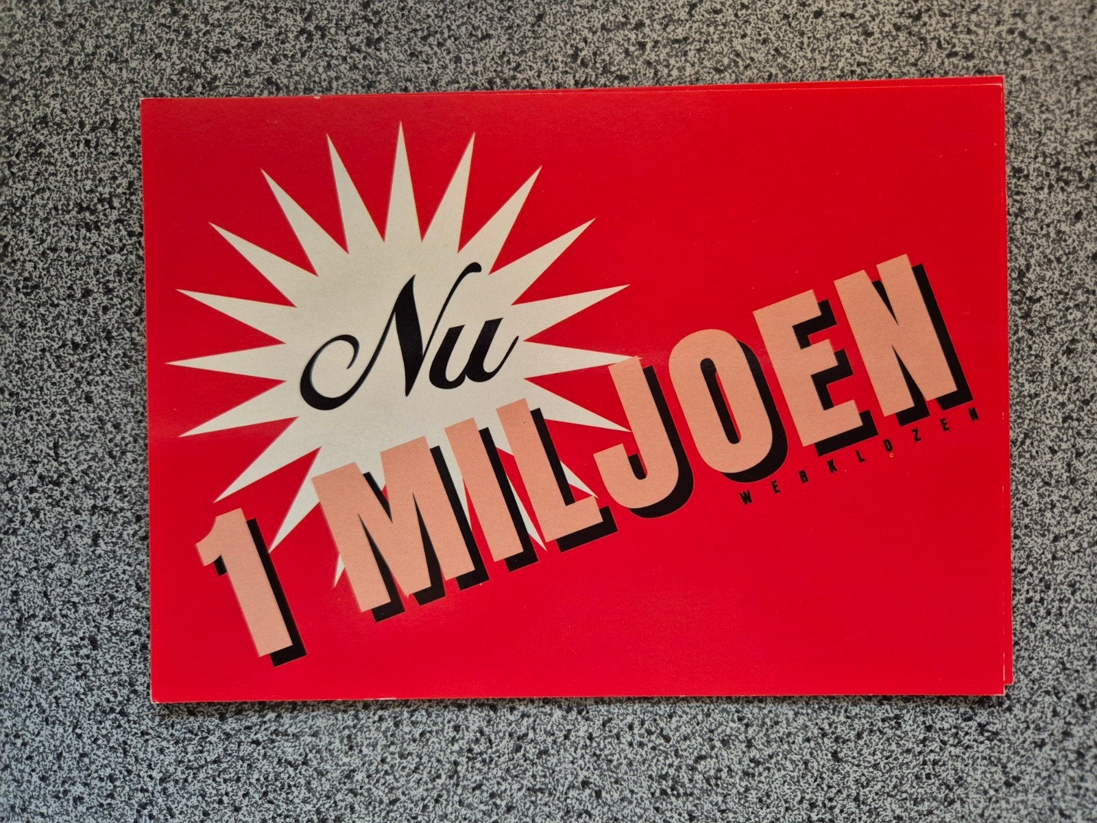 Boomerang Ansichtkaart: Nu 1 Miljoen Werklozen (1998), Ophalen of Verzenden, 1980 tot heden, Ongelopen
