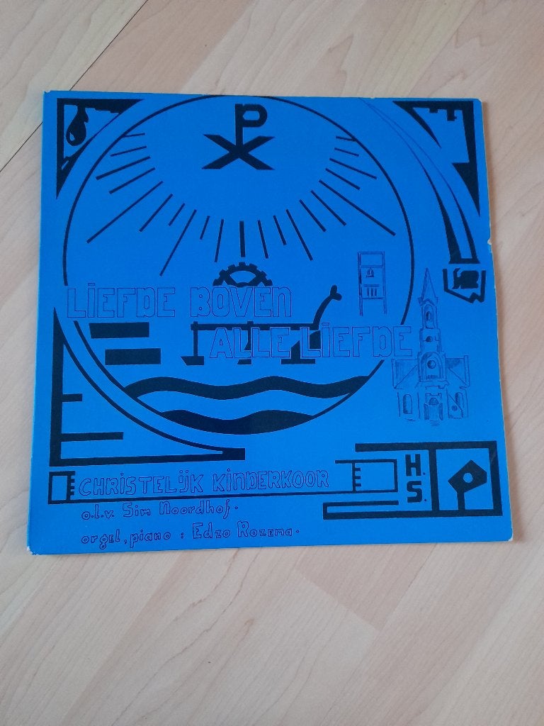 LP LIEFDE BOVEN ALLE LIEFDE Chr. Kinderkoor Hoogezand -, Ophalen of Verzenden, Gebruikt, 12 inch