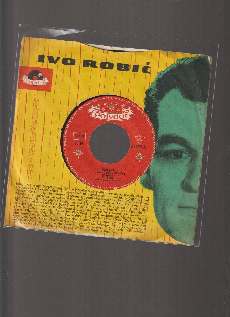 IVO  ROBIC  --  MORGEN, Cd's en Dvd's, 7 inch, Single, Zo goed als nieuw, 1960 - 1969