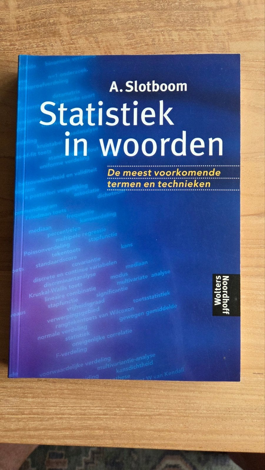 Statistiek in woorden - A. Slotboom (Wolters Noordhoff), A. Slotboom, Zo goed als nieuw, Gamma, HBO