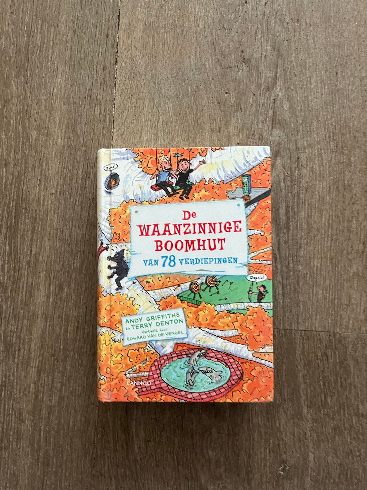 De Waanzinnige Boomhut van 78 Verdiepingen, Boeken, Ophalen of Verzenden, Zo goed als nieuw, Fictie algemeen