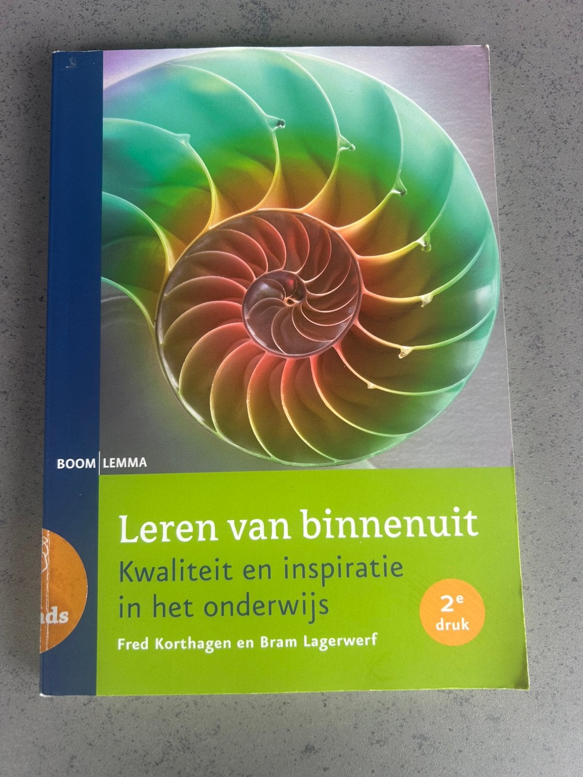 Fred Korthagen - Leren van binnenuit, Sociale wetenschap, Ophalen of Verzenden, Zo goed als nieuw, Fred Korthagen; Bram Lagerwerf