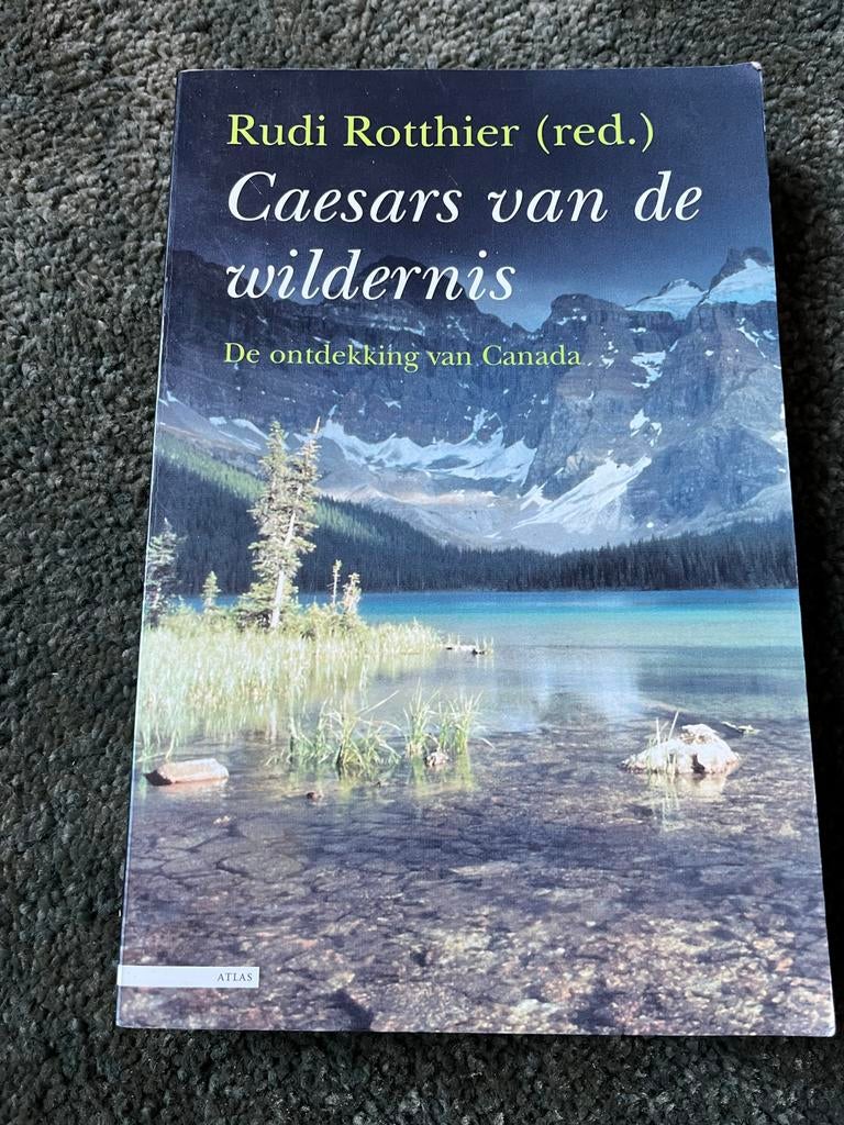 Caesars van de wildernis, Boeken, Reisverhalen, Ophalen of Verzenden, Gelezen, Noord-Amerika