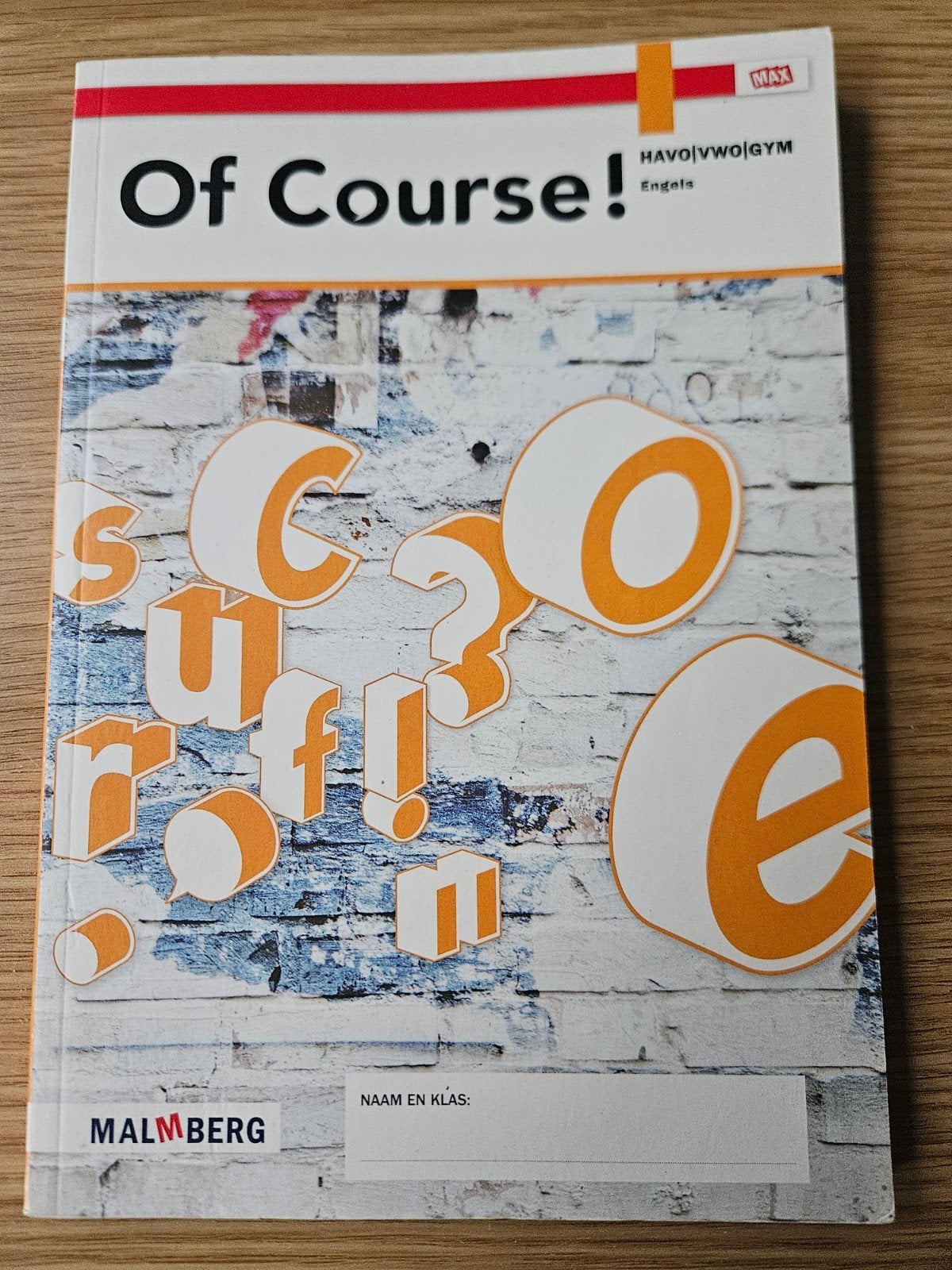 Of Course! Engels HAVO/VWO/GYM - Malmberg, Zo goed als nieuw, Alpha, Overige niveaus, Antoon van Eijk, Mayke Munten, Connelie Klijn