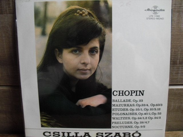 Chopin - Csilla Szabo "Ballade Op.23; Preludes en Mazurkas", LP, Chopin, Ophalen of Verzenden, Romantiek