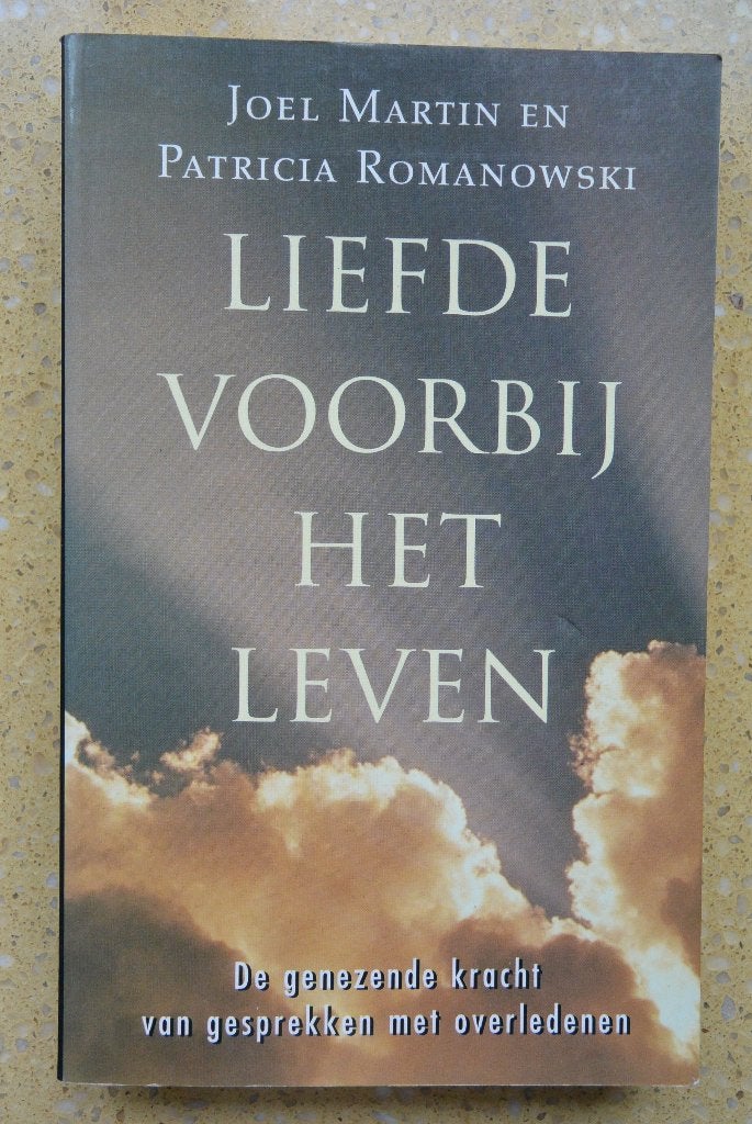Liefde voorbij het leven Joel Martin en Patricia Romanowski, Gelezen, Achtergrond en Informatie, Ziel of Sterfelijkheid, Joel Martin; Patricia Romanowski