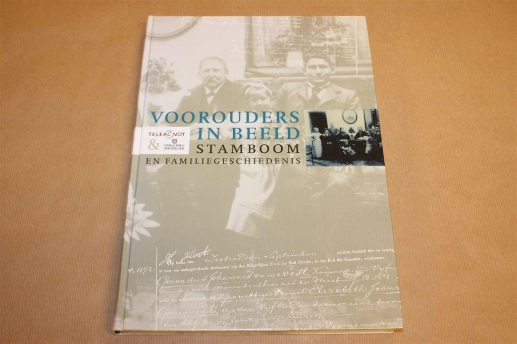 Voorouders in beeld — Stamboom & Familiegeschiedenis [1997], Boeken, Ophalen of Verzenden, Gelezen