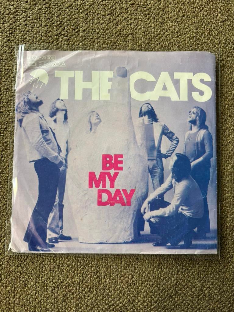 The Cats - Be my Day, Cd's en Dvd's, Vinyl Singles, Ophalen of Verzenden, Gebruikt, 7 inch, Pop