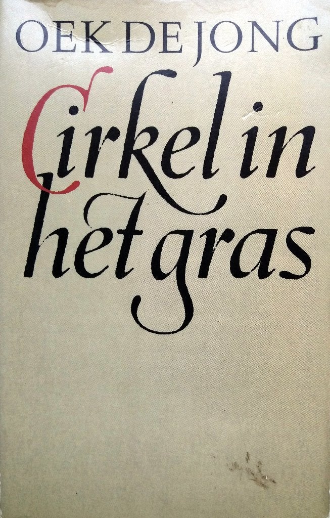 Oek de Jong - Cirkel in het gras (Ex.1), Ophalen of Verzenden, Gelezen, Nederland