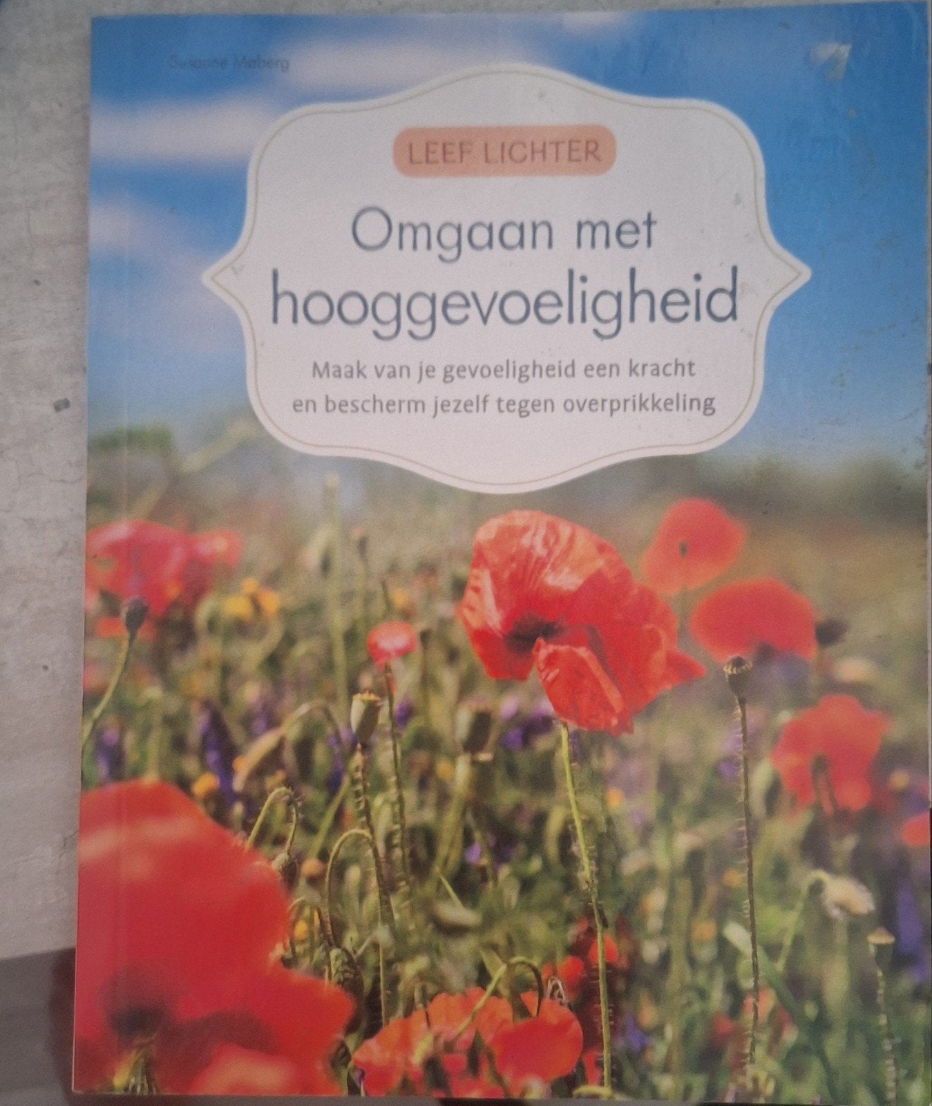 Omgaan met Hooggevoeligheid - Susanne Møberg, Boeken, Ophalen of Verzenden, Zo goed als nieuw, Overige onderwerpen, Susanne Møberg