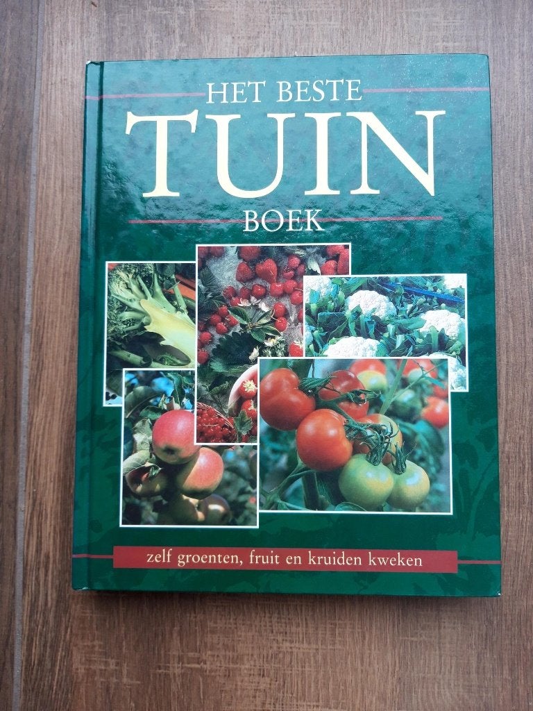 Het beste tuinboek - Denys de Saulles, Moestuin, Denys de Saulles, Ophalen, Gelezen