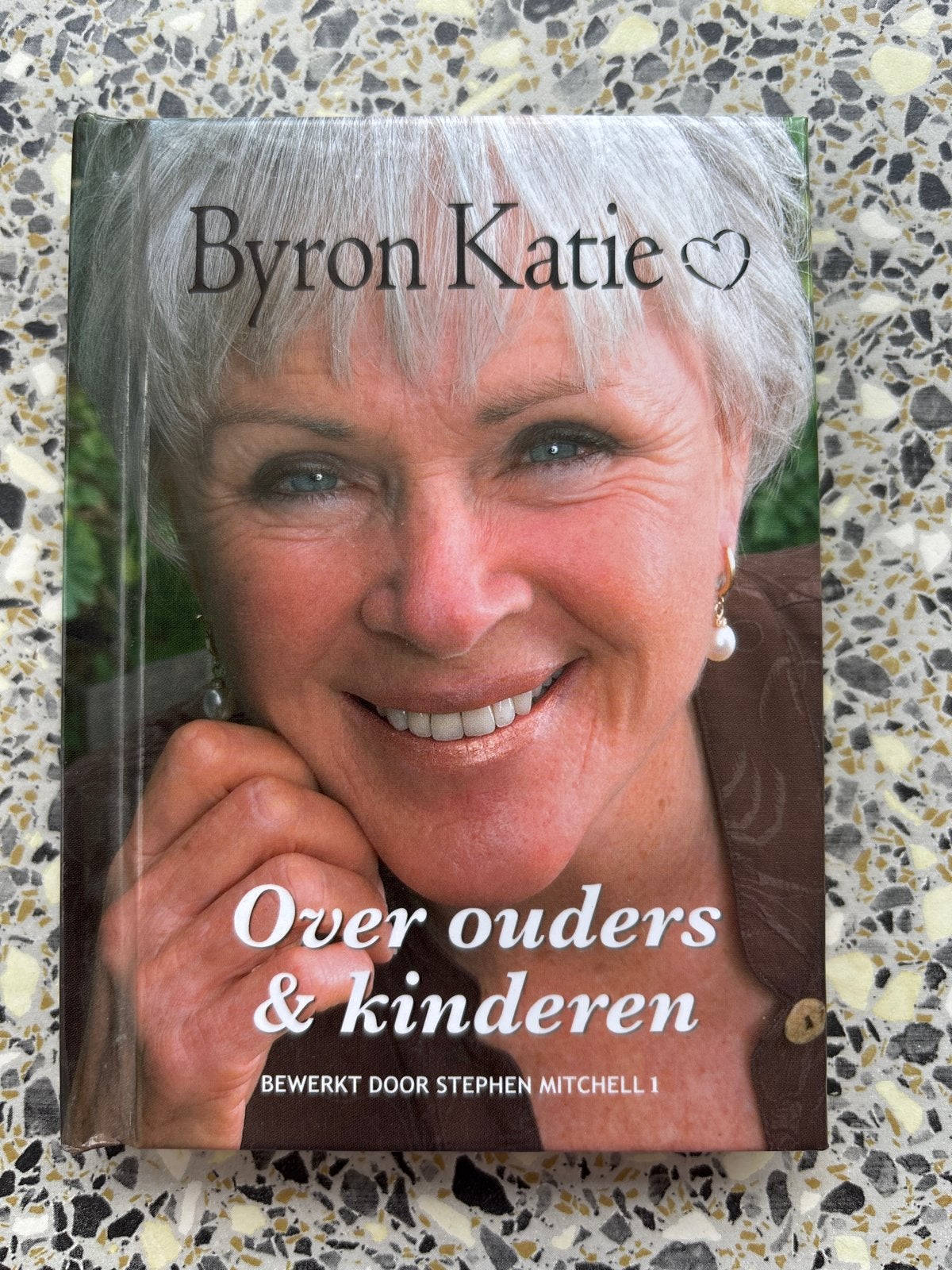 Byron Katie - Over ouders & kinderen, Boeken, Ophalen of Verzenden, Gelezen, Opvoeding vanaf 10 jaar