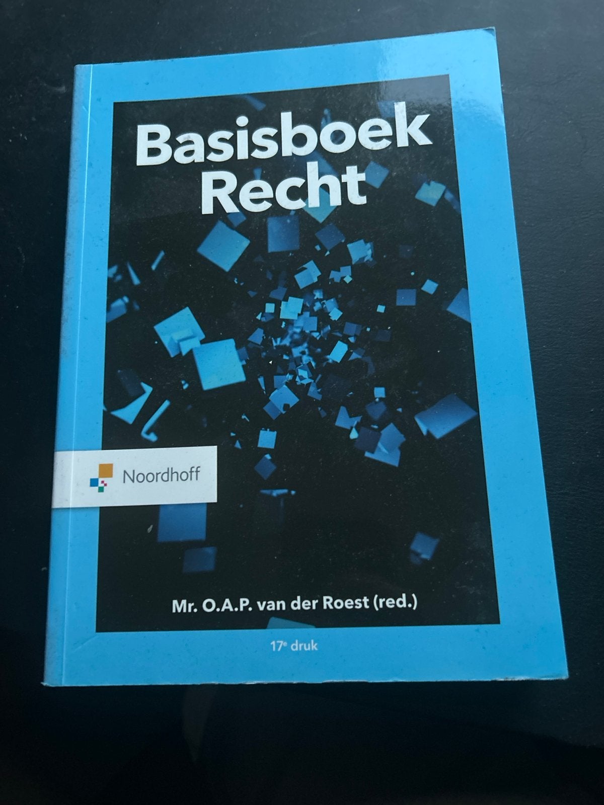 Basisboek Recht - Mr. O.A.P. van der Roest (17e druk), Ophalen of Verzenden, Gamma, Zo goed als nieuw, HBO