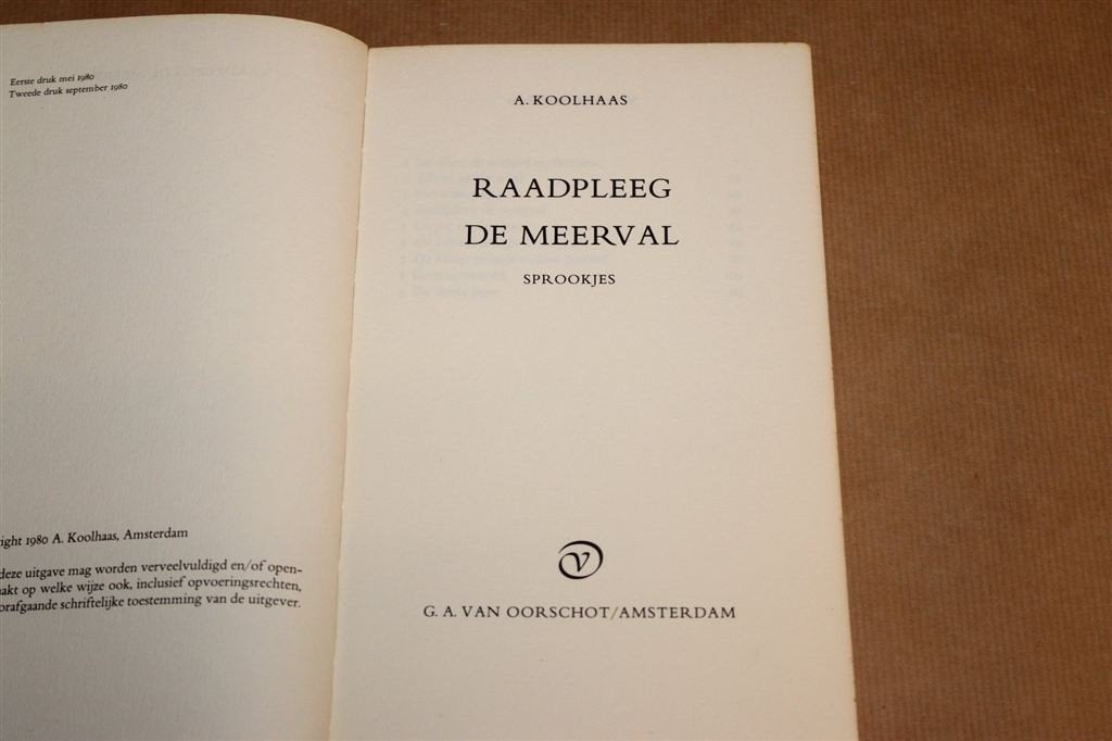 Raadpleeg de Meerval — Sprookjes van Anton Koolhaas 1980, Boeken, Ophalen of Verzenden, Gelezen