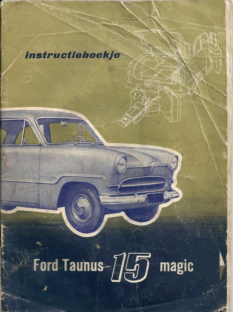 Ford instructieboekje klassieker Taunus Magic 1955 1956, Ophalen of Verzenden