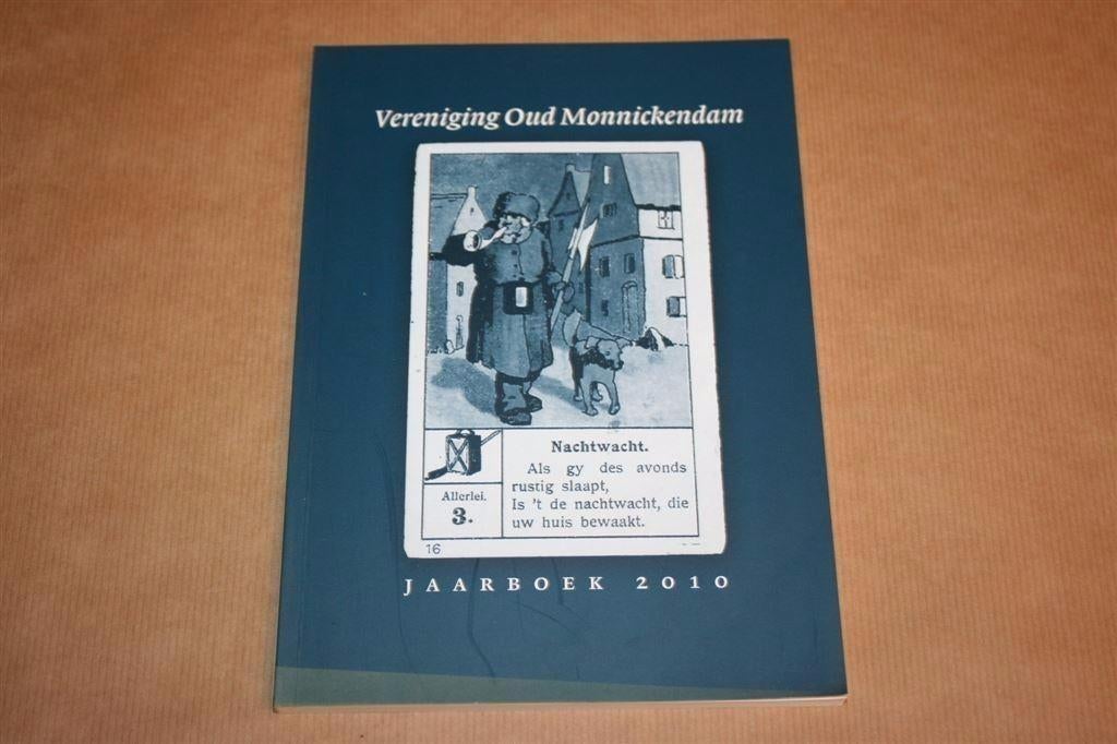 Vereniging Oud Monnickendam - Jaarboek 2010, Boeken, Geschiedenis | Stad en Regio, Ophalen of Verzenden, Zo goed als nieuw