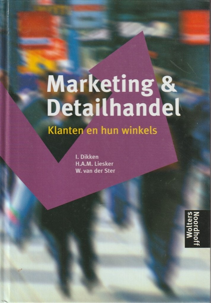 Marketing en detailhandel; klanten en hun winkels, Ophalen of Verzenden, Zo goed als nieuw, Management