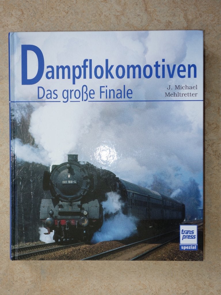 boek Dampflokomotiven, das grosse Finale, Verzamelen, Spoorwegen en Tramwegen, Ophalen of Verzenden, Nieuw, Trein, Boek of Tijdschrift