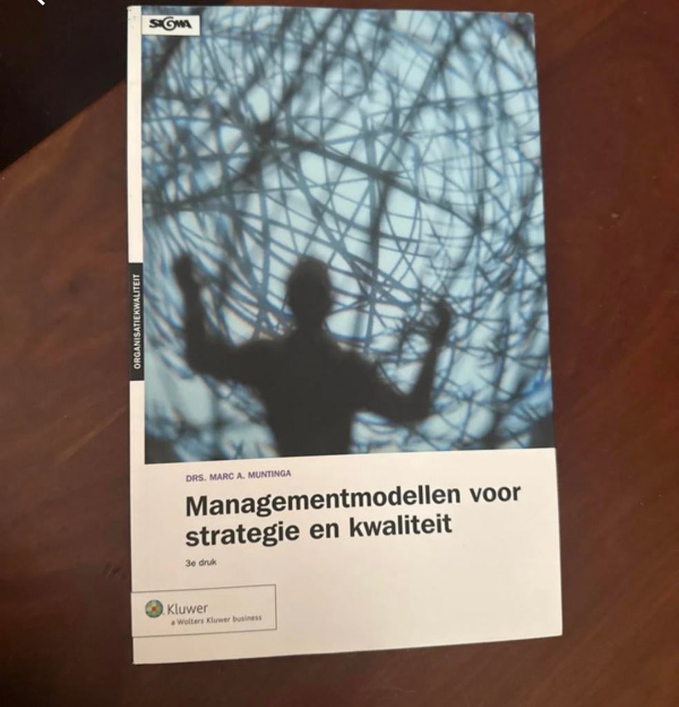 Managementmodellen voor strategie en kwaliteit - 3e druk, Ophalen of Verzenden, Zo goed als nieuw, Management