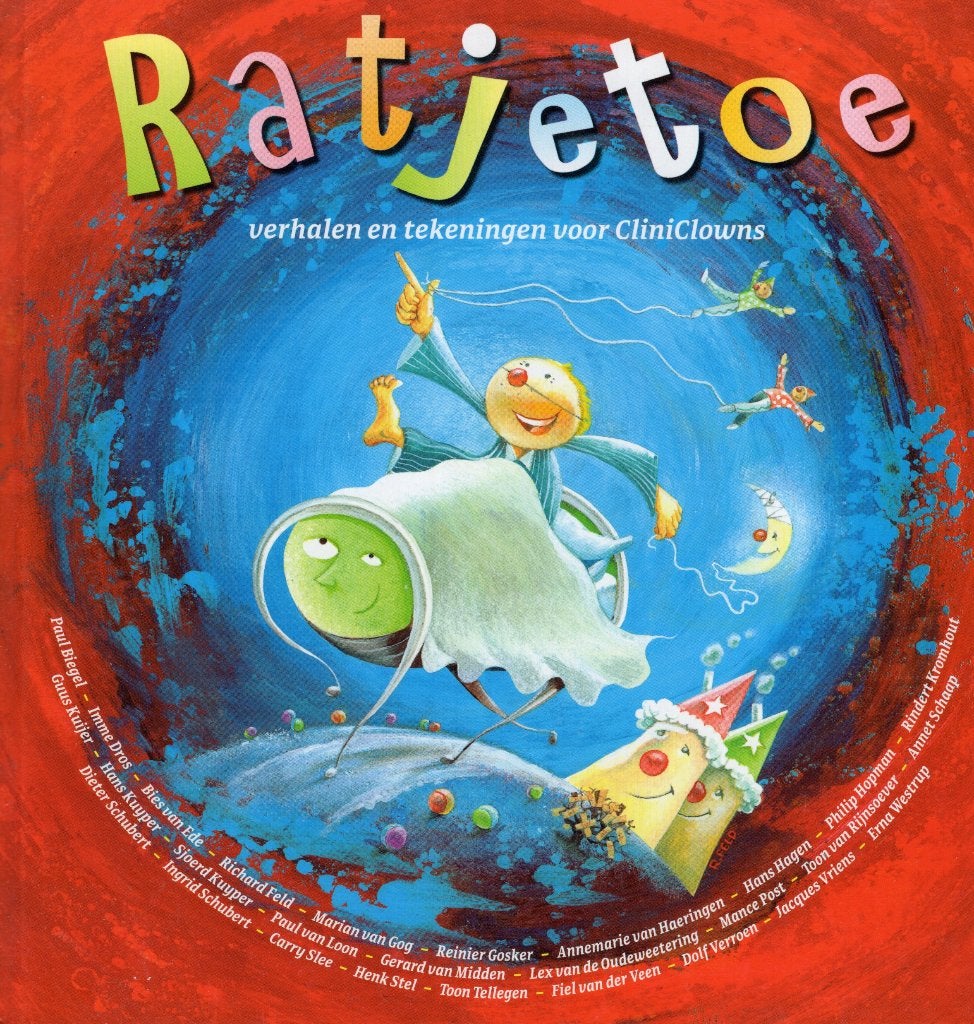 Ratjetoe - Verhalen Voor CliniClowns BOEK 9789073715967, Ophalen of Verzenden, Zo goed als nieuw, Gerard van Midden, Fictie algemeen