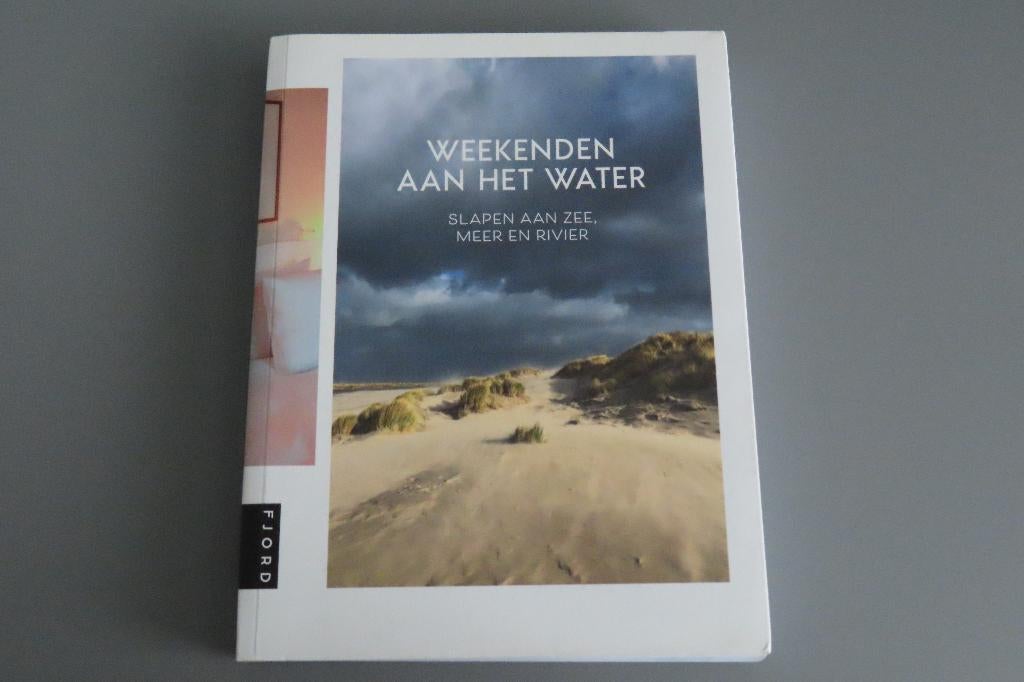 Weekenden aan het water slapen aan zee, meer en rivier, Ophalen of Verzenden, Zo goed als nieuw, Reisgids of -boek, Overige merken