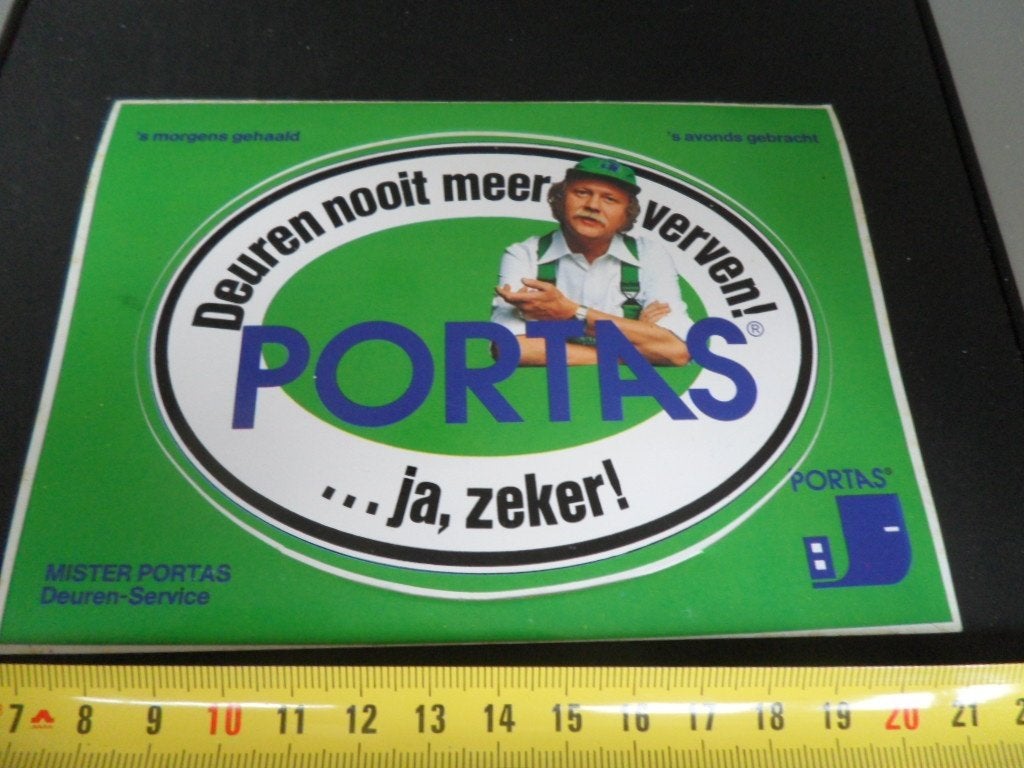 sticker PORTAS Deuren nooit meer verven !  Ja Zeker !, Verzamelen, Ophalen, Zo goed als nieuw