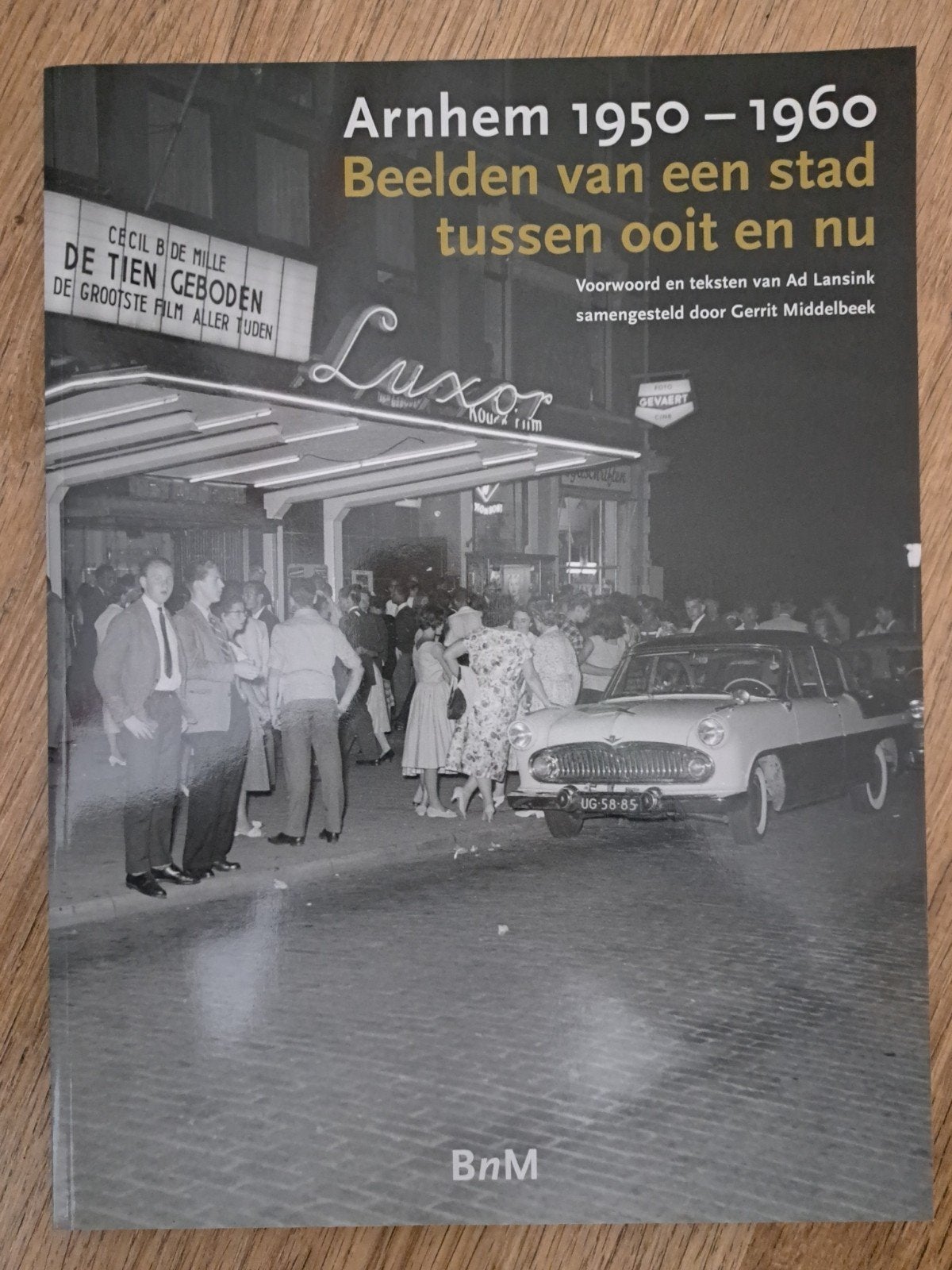 Arnhem 1950-1960: Beelden van een stad, Ophalen of Verzenden, 20e eeuw of later, Zo goed als nieuw, Ad Lansink, Gerrit Middelbeek