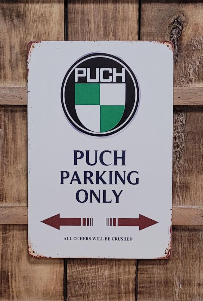 Puch parking only brommer reclamebord van metaal wandbord, Reclamebord, Info@deconoord.nl, Deco Noord, Nieuw