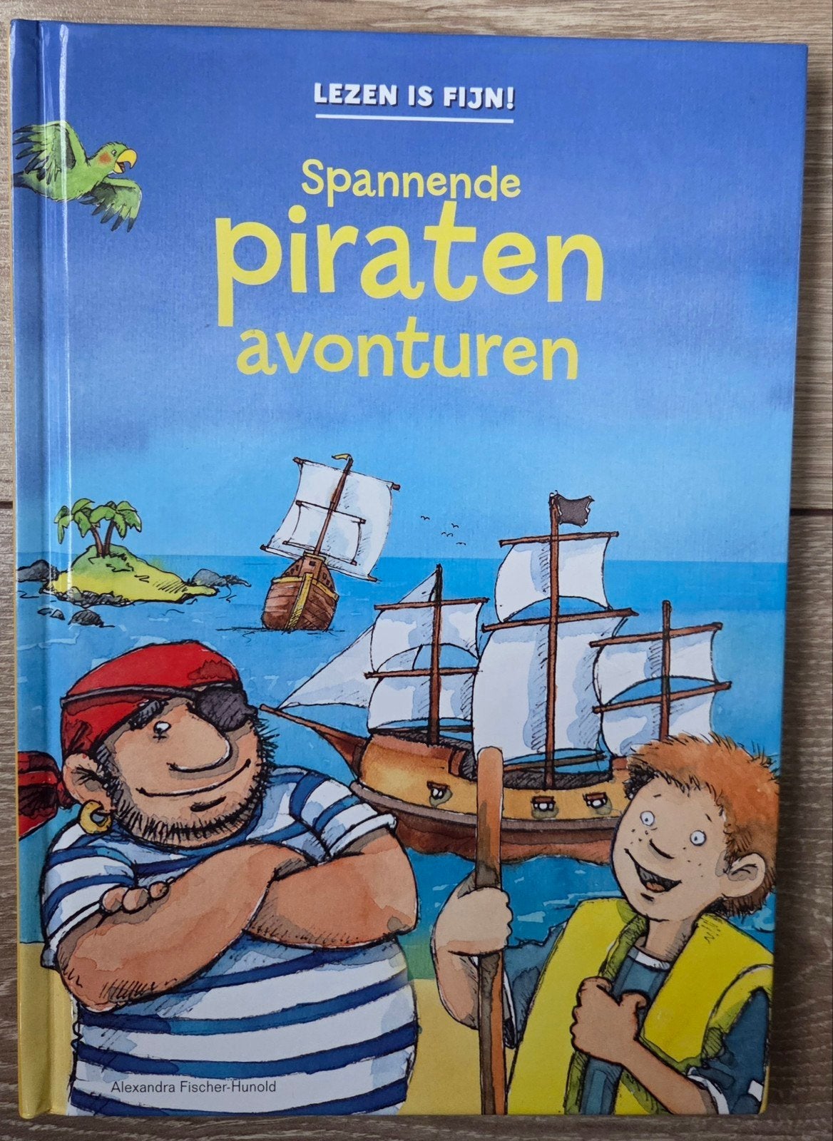 Alexandra Fischer-Hunold - Spannende piraten avonturen, Fictie algemeen, Alexandra Fischer-Hunold, Ophalen of Verzenden, Zo goed als nieuw