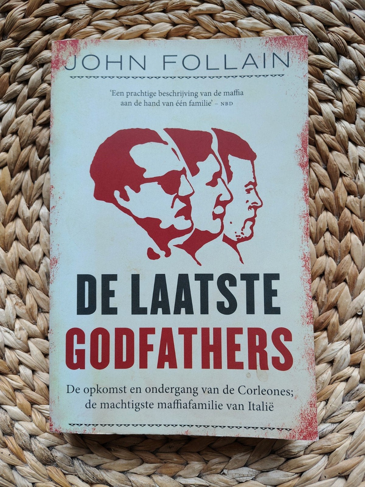 John Follain - De laatste Godfathers, Boeken, Ophalen of Verzenden, Zo goed als nieuw