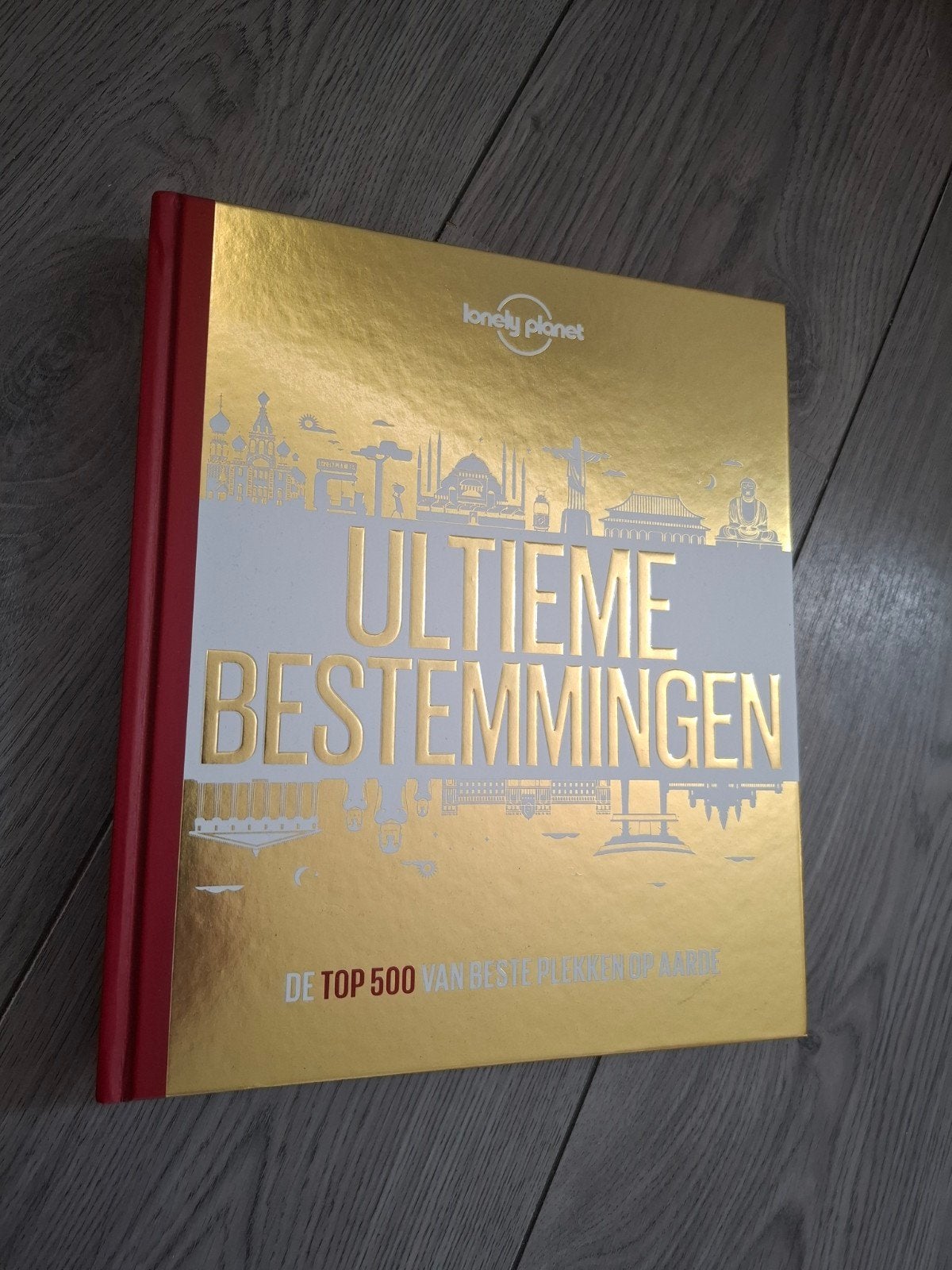 Lonely Planet Ultieme Bestemmingen - Top 500 Reisgids, Ophalen, Nieuw, Lonely Planet