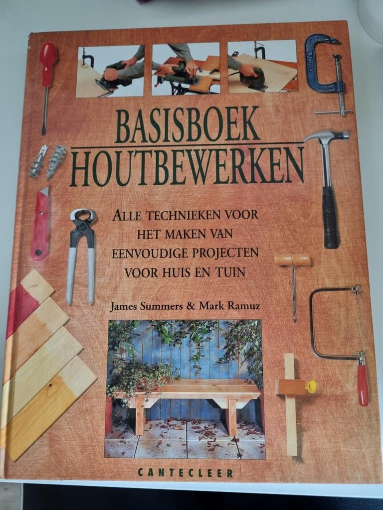 J. Summers - Basisboek houtbewerken, Boeken, Ophalen, Zo goed als nieuw, J. Summers; M. Ramuz