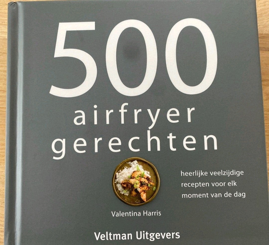 500 airfryer gerechten!