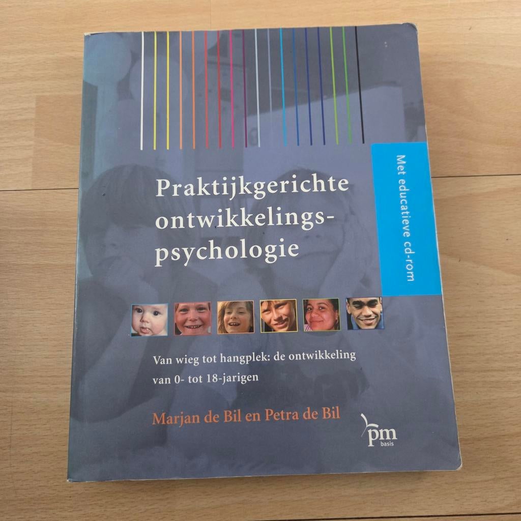 Praktijkgerichte ontwikkelingspsychologie + cd-rom, Boeken, Studieboeken en Cursussen, Marjan de Bil en Petra de Bil, Zo goed als nieuw