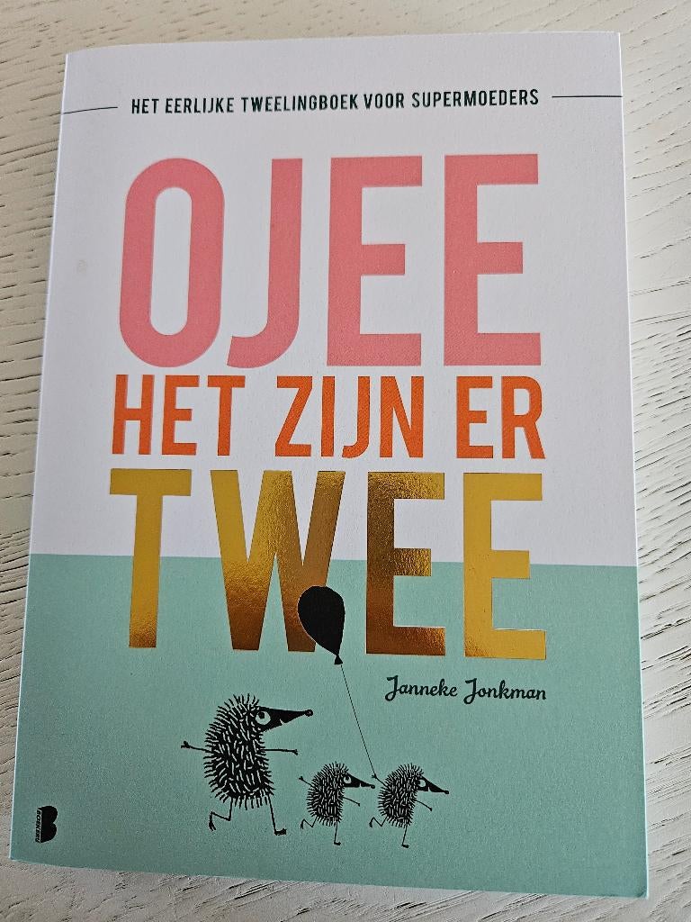 Boek Ojee het zijn er twee, Ophalen, Zo goed als nieuw, Zwangerschap en Bevalling, Janneke Jonkman