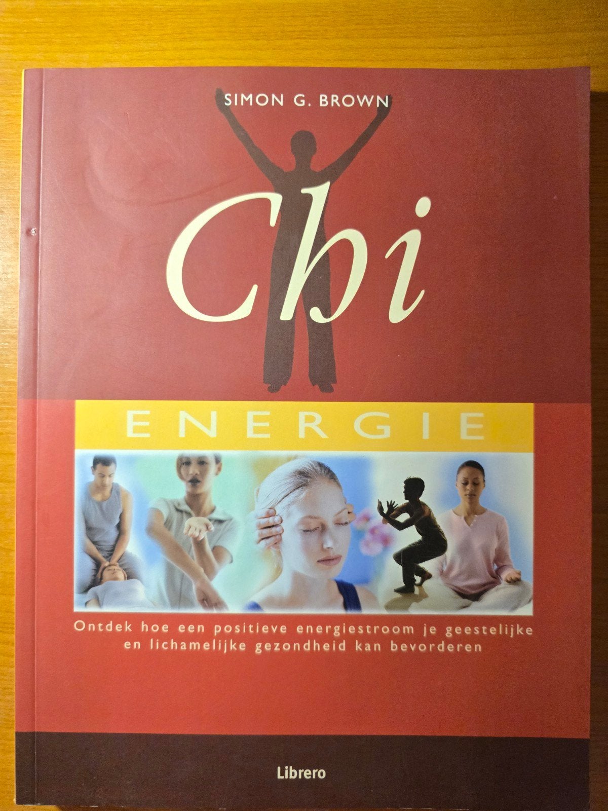 Chi Energie: Ontdek je innerlijke kracht, Ophalen of Verzenden, Meditatie of Yoga, Instructieboek
