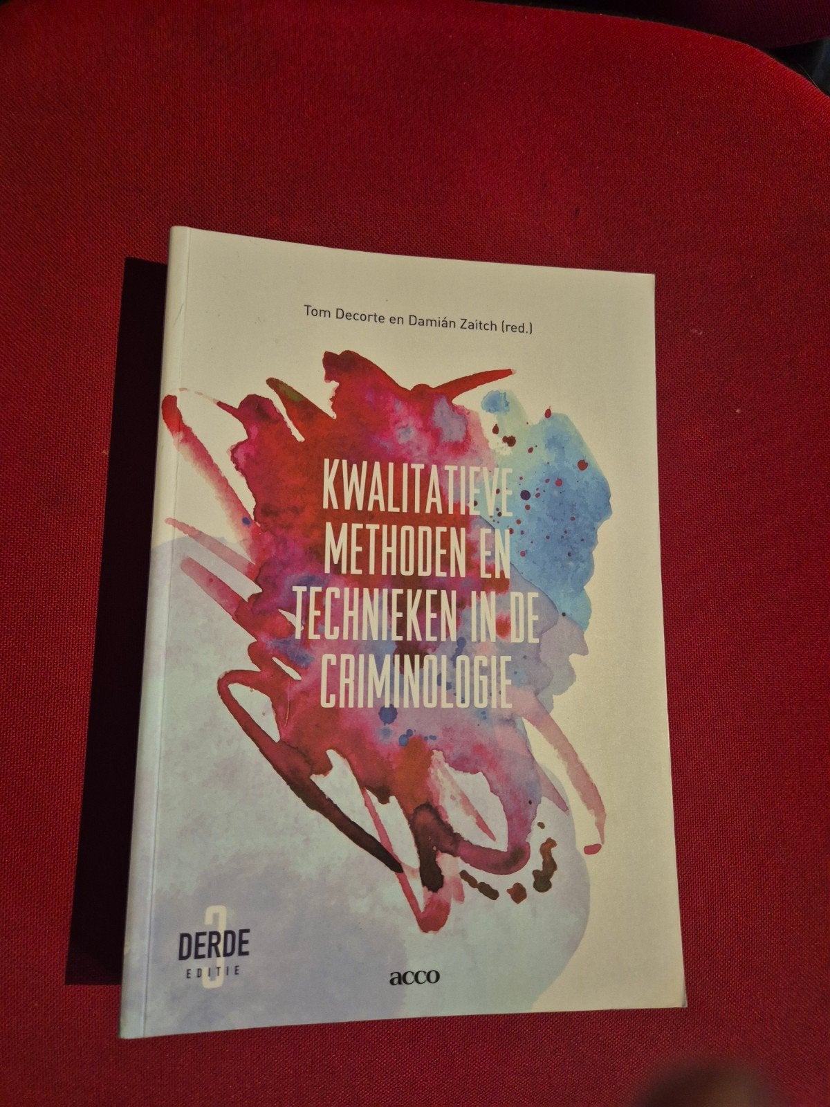 Kwalitatieve Methoden en Technieken in de Criminologie, Boeken, Ophalen of Verzenden, Tom Decorte en Damián Zaitch (red.), Gamma