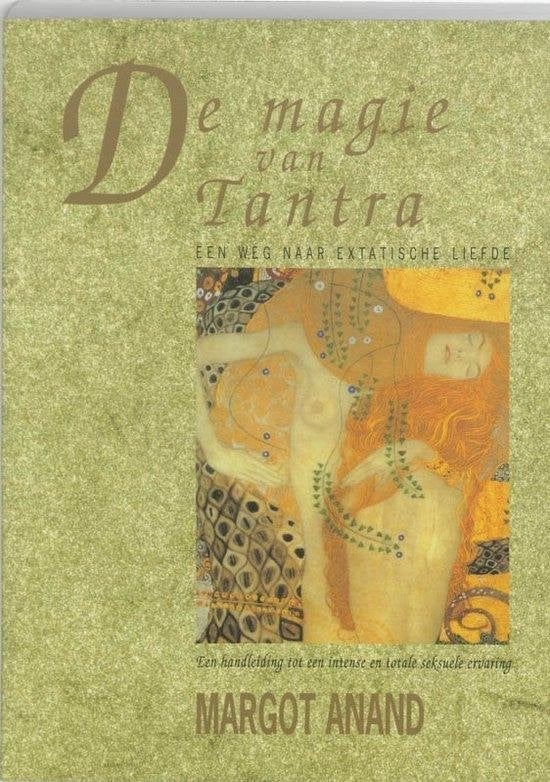 Margot Anand De magie van Tantra, Ophalen of Verzenden, Nieuw, Spiritualiteit algemeen, Achtergrond en Informatie