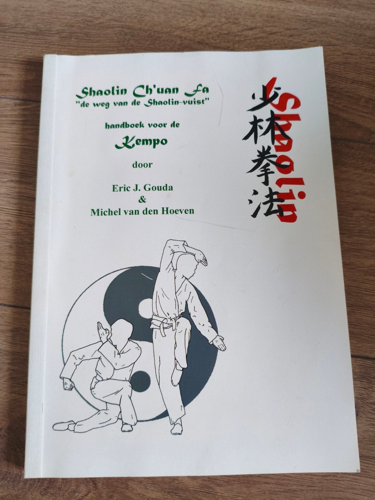 Handboek Shaolin Kempo: De weg van de Shaolin-vuist, Ophalen of Verzenden, Alpha, Gelezen, WO