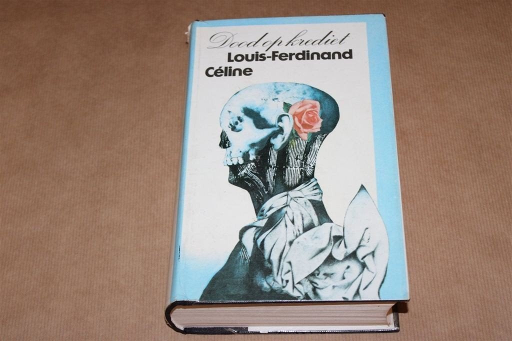 Dood op krediet. Louis-Ferdinand Céline. 1979., Ophalen of Verzenden, Gelezen