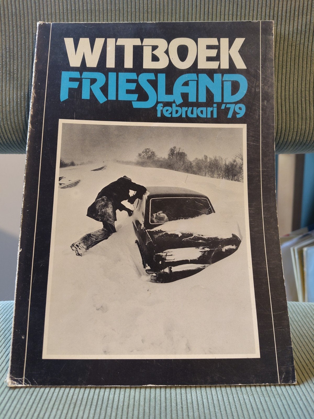 Witboek Friesland februari 1979 - 2e druk - Met foto's, Ophalen of Verzenden, 20e eeuw of later, Zo goed als nieuw, Lutsen Kooistra, Klaas Jansma