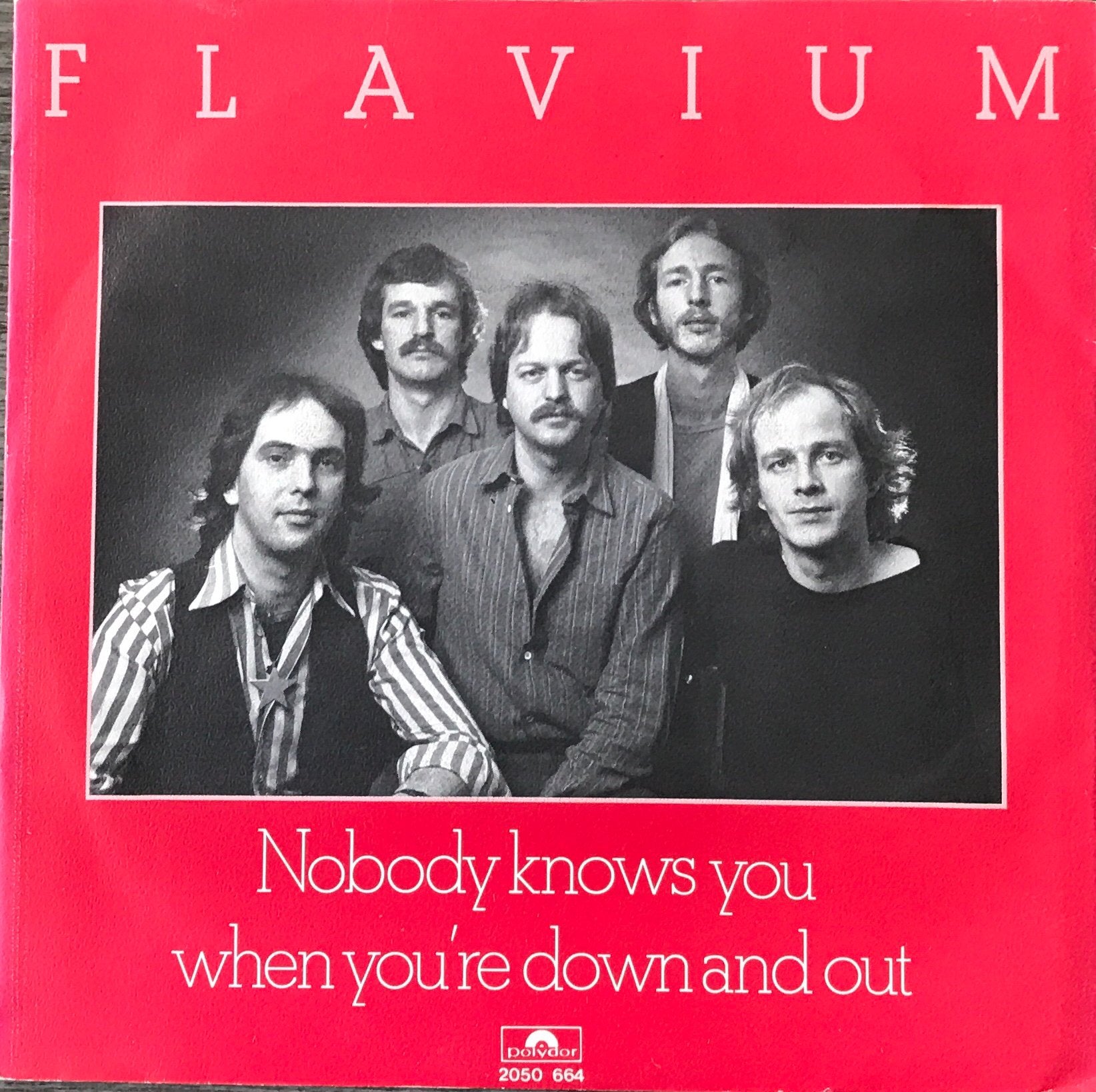 FLAVIUM - Nobody knows you when you’re down and out (Tip’81), Verzenden, Zo goed als nieuw, 7 inch, Pop