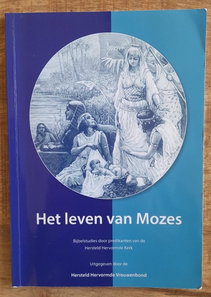 Het leven van Mozes, Ophalen of Verzenden, Gelezen, Christendom | Protestants